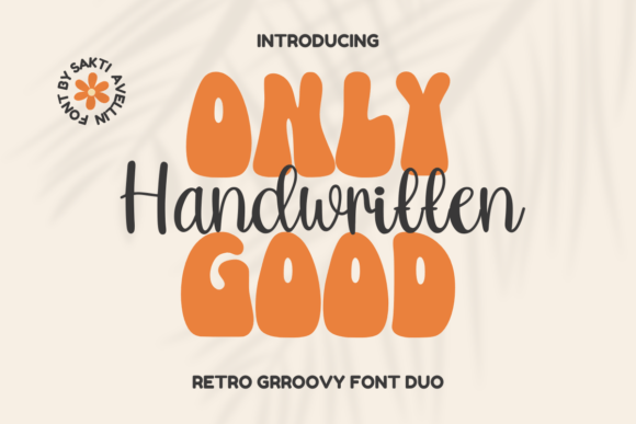Only Good Handwritten: A Display Font for Editorial Warmth